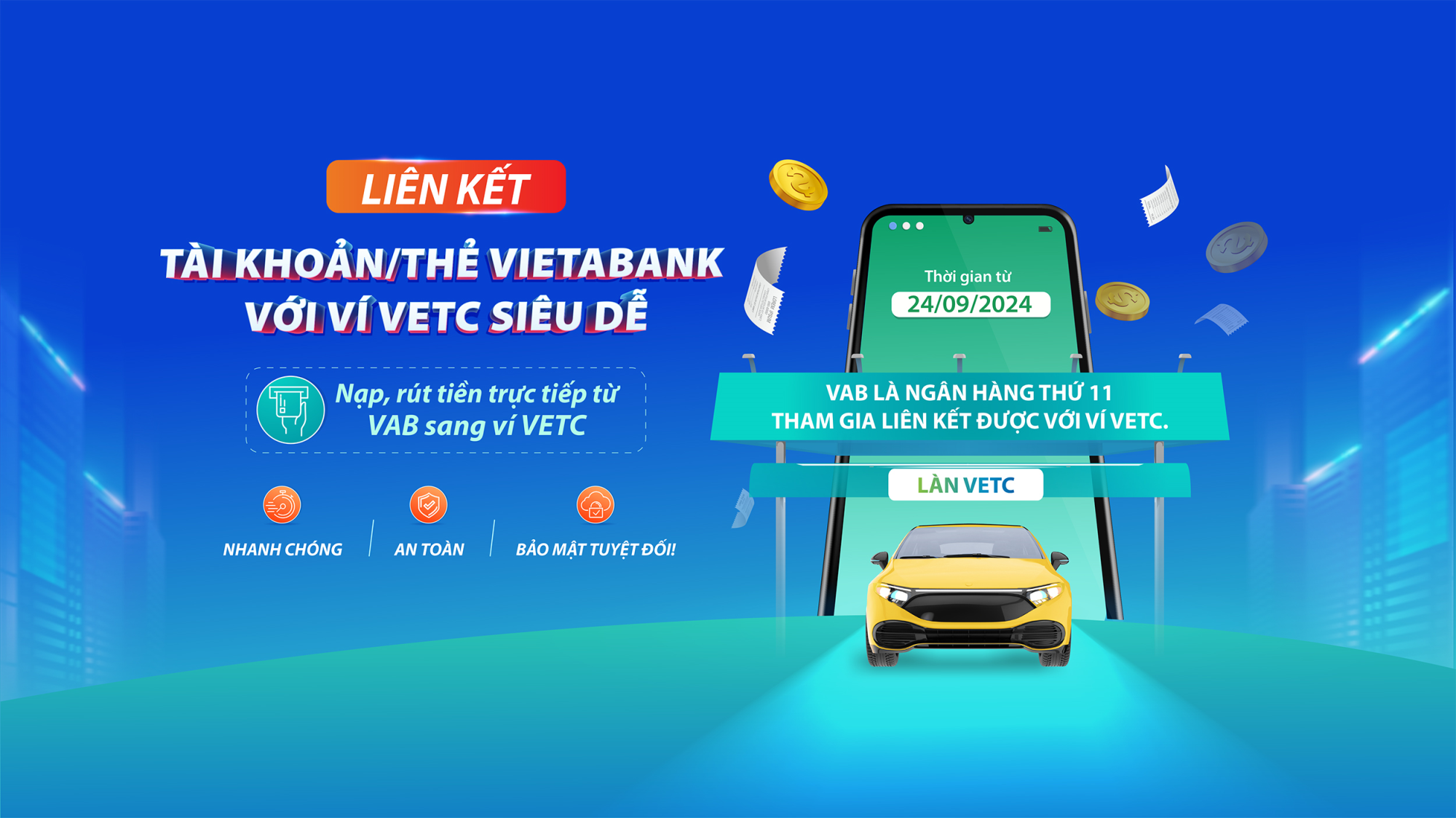 LIÊN KẾT TÀI KHOẢN VIETABANK VỚI VÍ VETC – THANH TOÁN GIAO THÔNG DỄ DÀNG